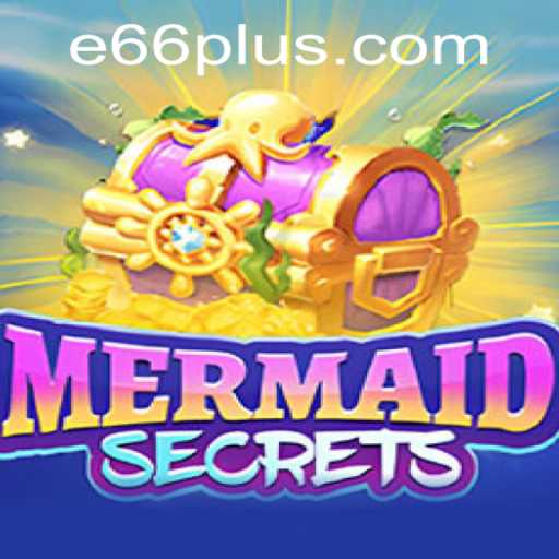 Unveiling the Mystical World of MermaidSecrets E66